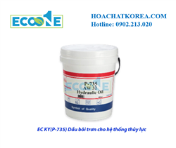 EC KY(P-735) Dầu bôi trơn cho hệ thống thủy lực